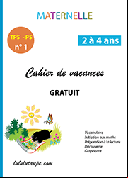 Cahier de vacances à imprimer, maternelle TPS et PS